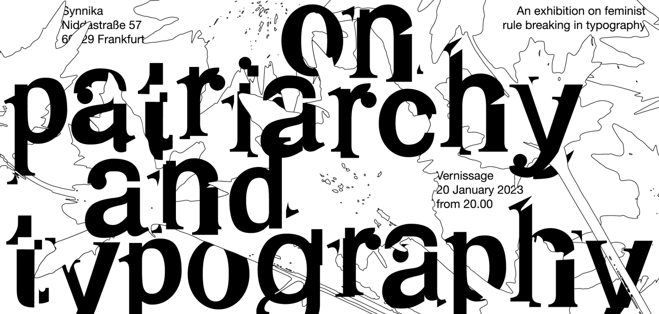 Flyer: Katharina Koch, stet - on patriarchy and typography (21.1.-8-2-2023)